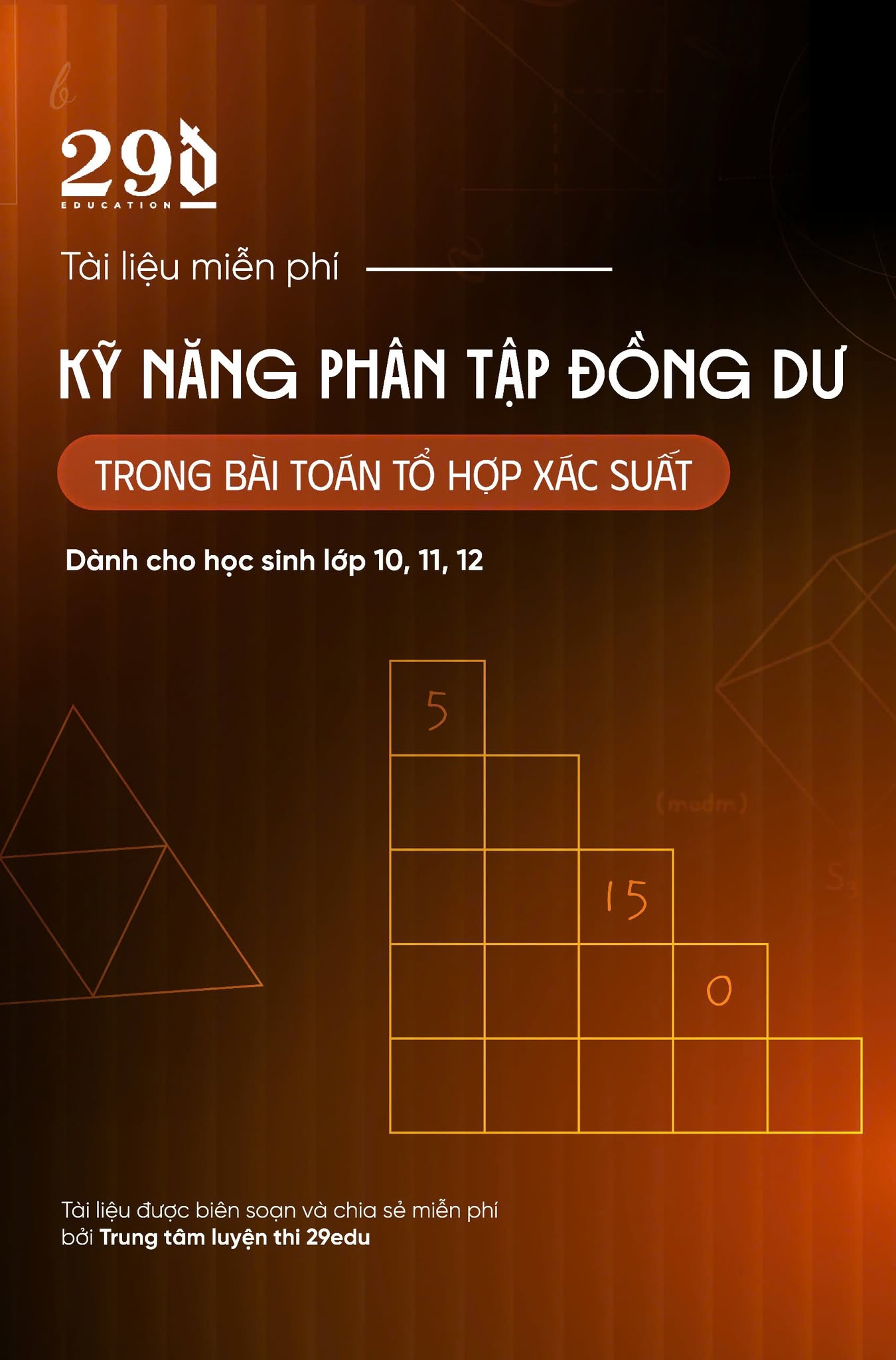 Kỹ thuật phân tập đồng dư giải bài toán tổ hợp - xác suất có yếu tố chia hết